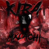 Mxlachi - Kira