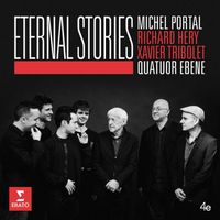 Quatuor &Eacute;b&egrave;ne - ETERNAL STORIES