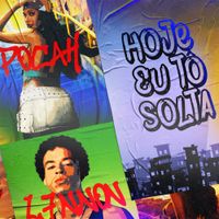 POCAH - Hoje Eu T&ocirc; Solta
