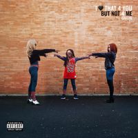 Gavlyn - I love that 4 you but, Not 4 me