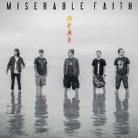 痛仰 [Miserable Faith] - May Love Be Without Worries