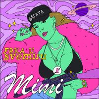 Mimi Mercedez - Frka U Svemiru
