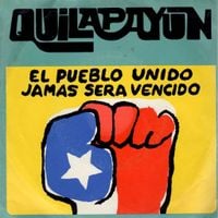 Quilapay&uacute;n - El Pueblo Unido Jam&aacute;s Ser&aacute; Vencido