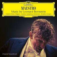 Bradley Cooper / London Symphony Orchestra / Yannick N&eacute;zet-S&eacute;guin - Maestro: Music by Leonard Bernstein