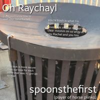 Spoonsthefirst - OH RACHEL