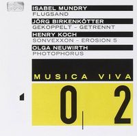 Various Artists - Musica Viva 02: Flugsand / Gekoppelt - Getrennt / Sonvexxon - Erosion 5 / Photophorus