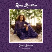Ruby Rushton - Trudi's Songbook, Vol. 1