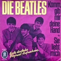 The Beatles - Komm, Gib Mir Deine Hand