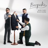 槇原敬之 [Noriyuki Makihara] - Bespoke