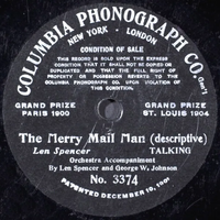 Len Spencer And George W. Johnson - The Merry Mail Man