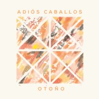 Adi&oacute;s Caballos - Oto&ntilde;o