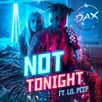 Dax - Not Tonight