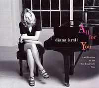 Diana Krall - All for You: A Dedication to the Nat King Cole Trio
