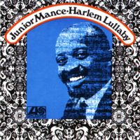 Junior Mance - Harlem Lullaby