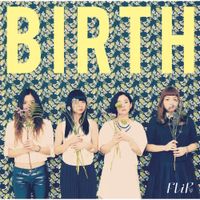 FLiP - BIRTH