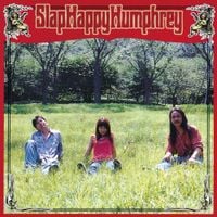Slap Happy Humphrey - Slap Happy Humphrey