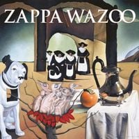 Frank Zappa - Wazoo