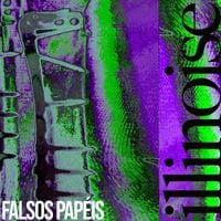Illinoise - Falsos Pap&eacute;is