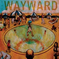 The Wayward - Overexposure