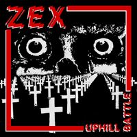 Zex - Uphill Battle