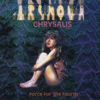 Ars Nova - Chrysalis Force For The Fourth
