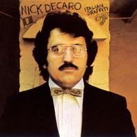 Nick DeCaro - Italian Graffiti