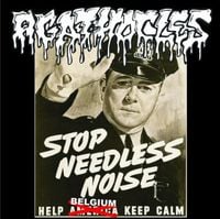 Agathocles - Stop Needless Noise