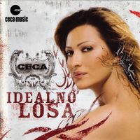 Ceca - Idealno Losa