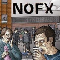 NOFX - Regaining Unconsciousness