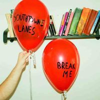Southtowne Lanes - Break Me