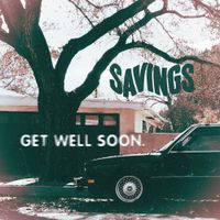 Savings - Get Well Soon.