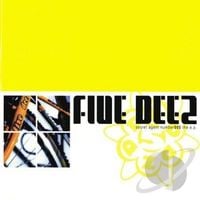 Five Deez - Secret Agent Number 005