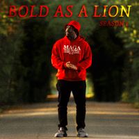 Bryson Gray - Bold As a Lion: Season 1
