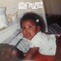 Bryson Gray - LION MUSIC