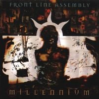 Front Line Assembly - Millennium