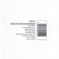 Felt - Absolute Classic Masterpieces Volume II