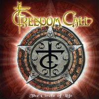 Freedom Call - The Circle Of Life