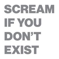 Richie Culver - Scream if You Don't Exist