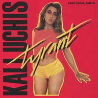Kali Uchis - Tyrant