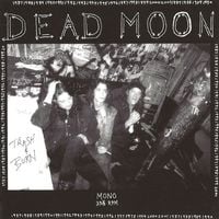Dead Moon - Trash & Burn