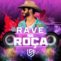 Lucas Secco - Rave Na Ro&ccedil;a