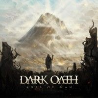 Dark Oath - Ages Of Man