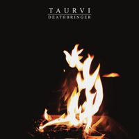 Taurvi - Deathbringer