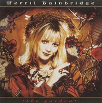 Merril Bainbridge - The Garden