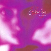 Cocteau Twins - Violaine