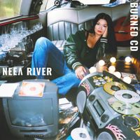 NEEA RIVER - Burned CD