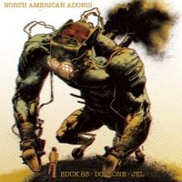 Buck 65, DoseOne & Jel - North American Adonis
