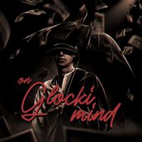 Glocki52 - On Glocki Mind