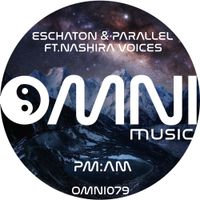 Eschaton & Parallel - PM:AM