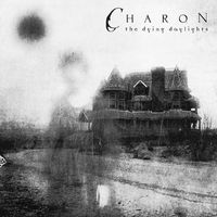 Charon - The Dying Daylights